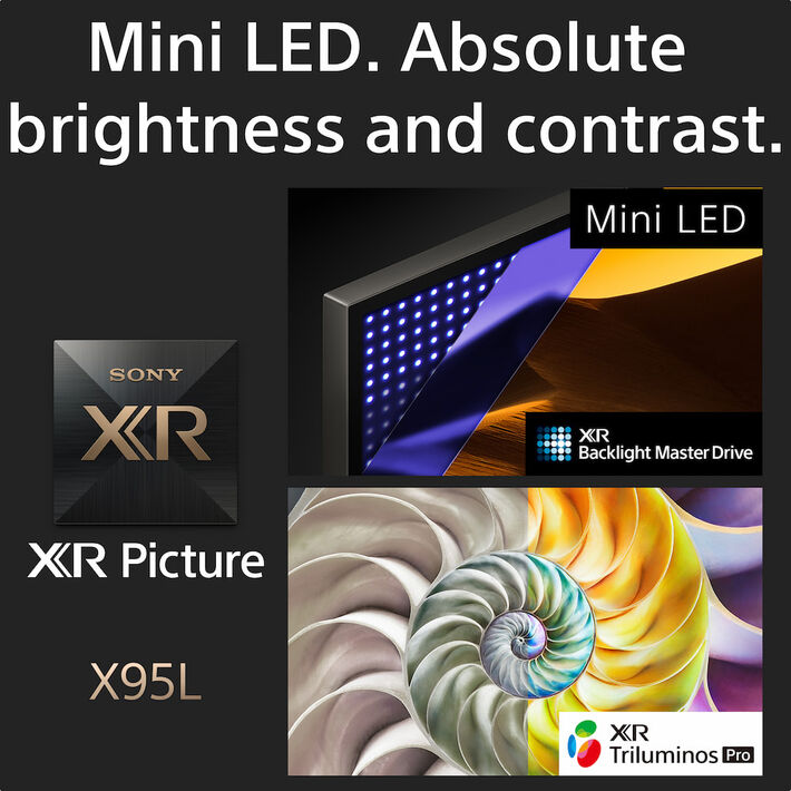 85" X95L | BRAVIA XR | Mini LED | 4K Ultra HD | High Dynamic Range (HDR) | Smart TV (Google TV),  85" X95L | BRAVIA XR | Mini LED | 4K Ultra HD | High Dynamic Range (HDR) | Smart TV (Google TV), , product-image