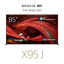 85" X95J | BRAVIA XR | Full Array LED | 4K Ultra HD | High Dynamic Range | Smart TV (Google TV)